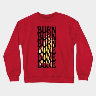 BURN DONE - Arson BTS j-hope Crewneck Sweatshirt